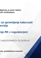Sodelovanje RK z regulatorjem in smernice za spremljanje kakovosti zunanje revizije