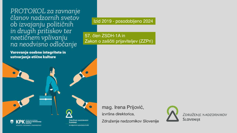 Protokol za ravnanje članov nadzornih svetov ob izvajanju političnih in drugih pritiskov ter neetičnem vplivanju na neodvisno odločanje