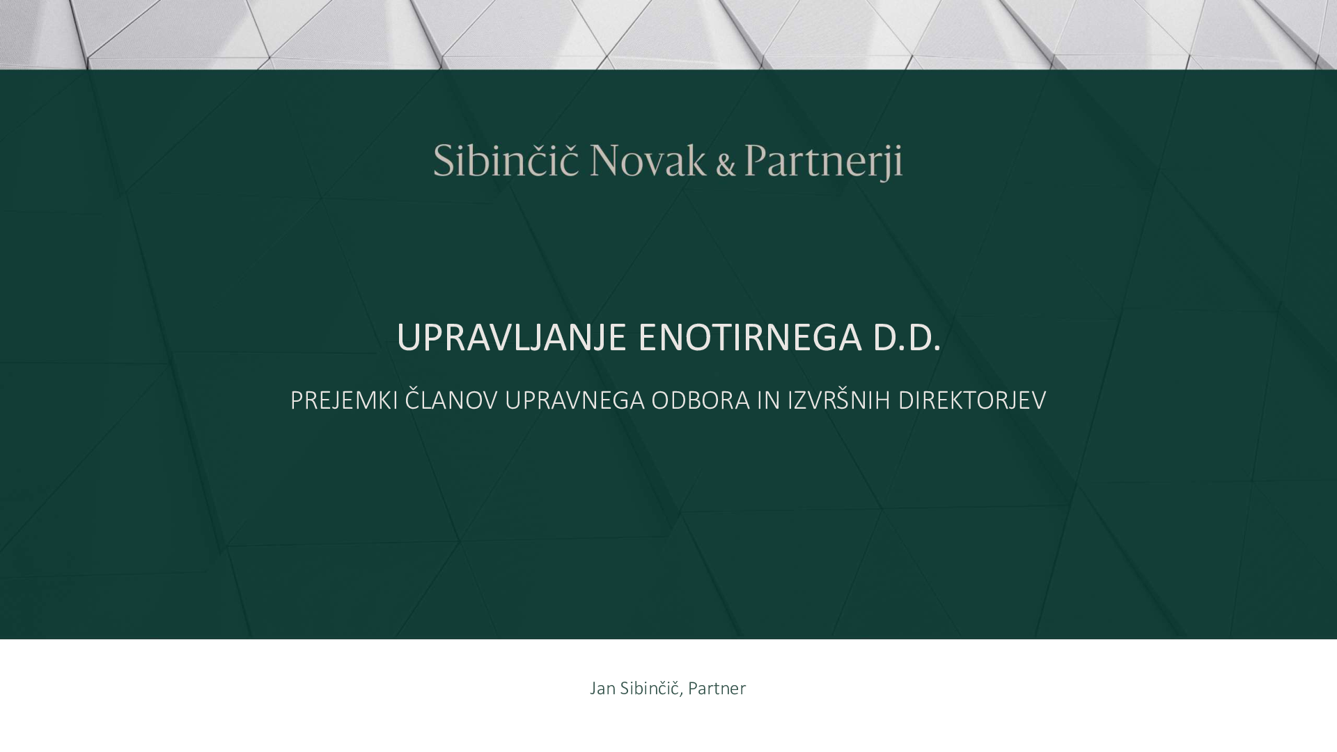 Vse o enotirnem sistemu upravljanja – teorija in praksa: Prejemki članov upravnega odbora in izvršnih direktorjev