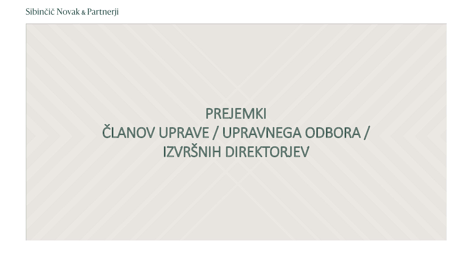 Vse o enotirnem sistemu upravljanja – teorija in praksa: Prejemki članov upravnega odbora in izvršnih direktorjev