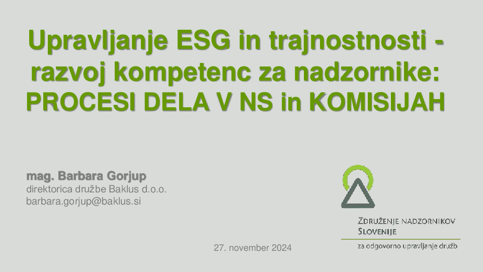 Upravljanje ESG in trajnostnosti - razvoj kompetenc za nadzornike: Procesi dela v NS in komisijah