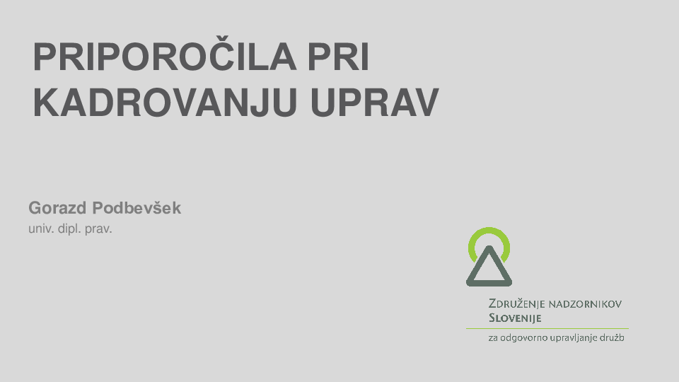 Kadrovanje in nagrajevanje uprav ("Izobraževanje za nadzornike")