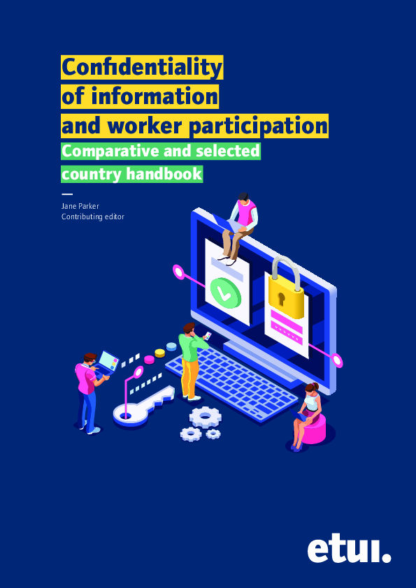 Confidentiality of information and worker participation