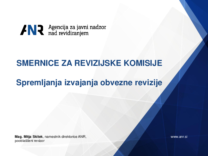 Smernice za revizijske komisije za spremljanje izvajanja obvezne revizije računovodskih izkazov_predstavitev