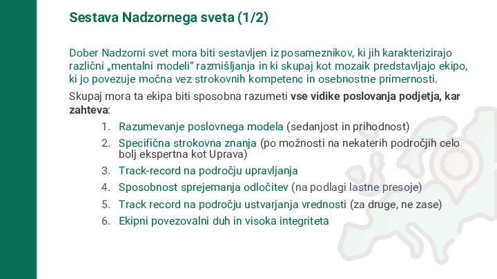 Kaj pomeni dobro vodenje nadzornega sveta in kakšni so dobri nadzorni sveti?